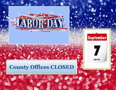 HOLIDAY Labor Day Sept 7